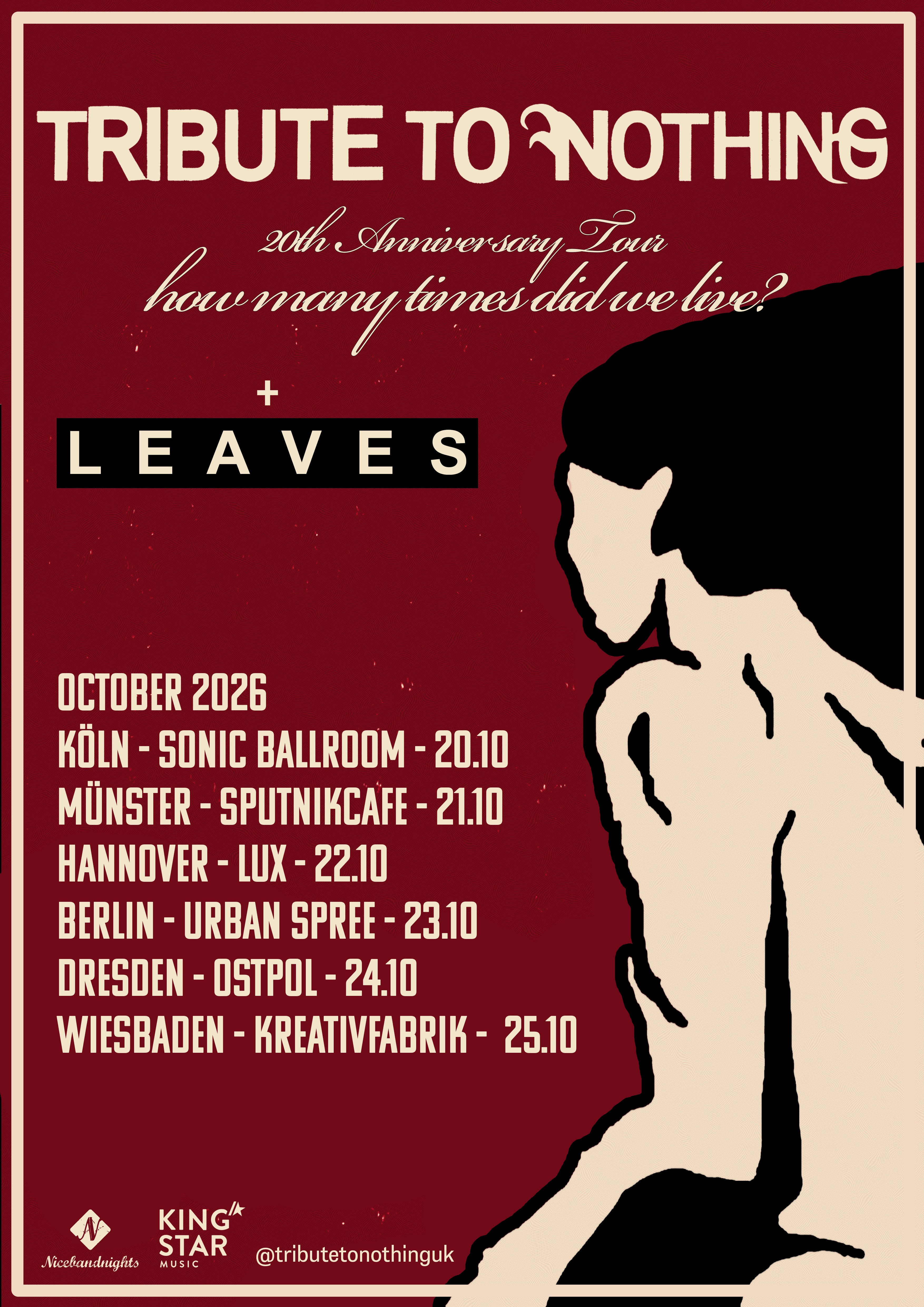 Tribute To Nothing [Worcester] / Leaves [Münster]